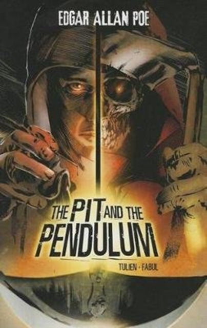 The Pit and the Pendulum (Graphic Novel)