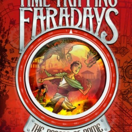 The Dragon of Rome TimeTripping Faradays
