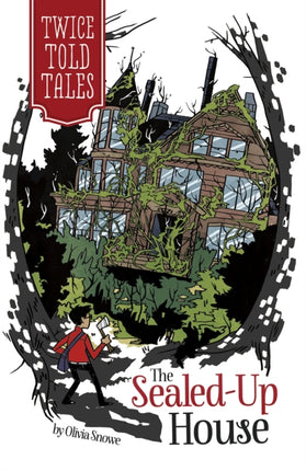 The SealedUp House Twicetold Tales