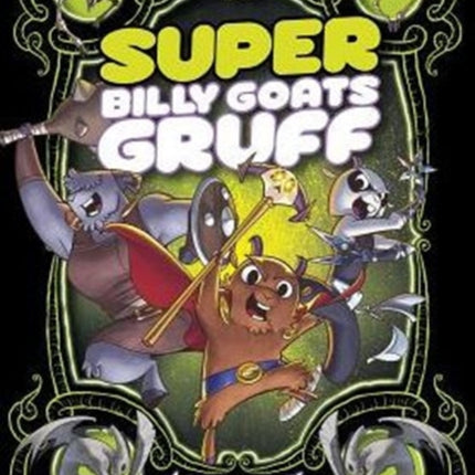 Super Billy Goats Gruff