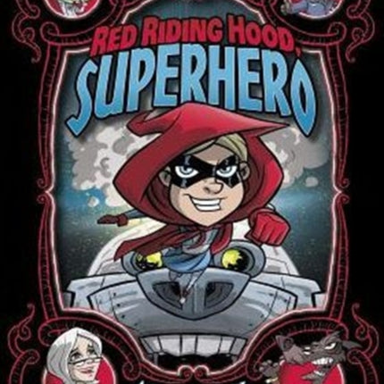 Red Riding Hood, Superhero