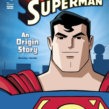 Superman: An Origin Story