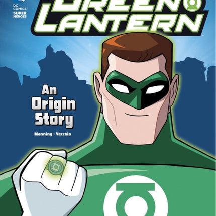 Green Lantern: An Origin Story