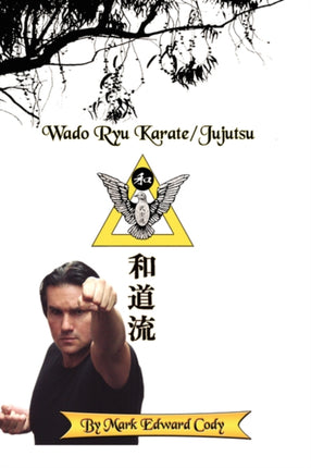 Wado Ryu KarateJujutsu