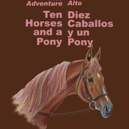 10 Horses and a Pony