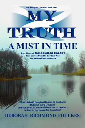My Truth A Mist In Time