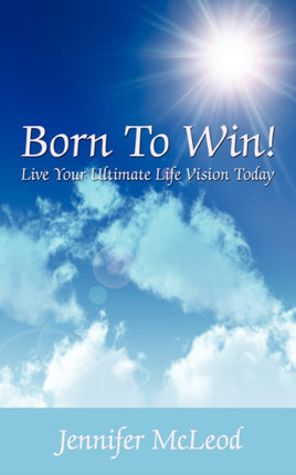 Born to Win