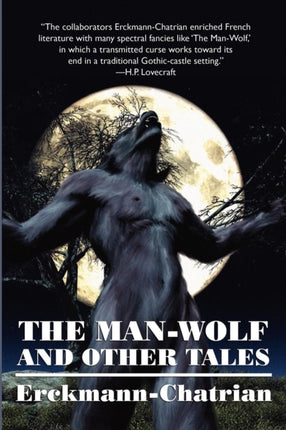 The ManWolf and Other Tales Expanded Edition