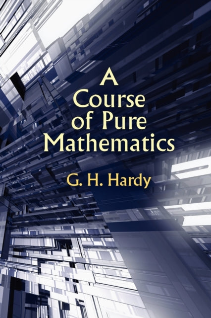 A Course of Pure Mathematics Third Edition