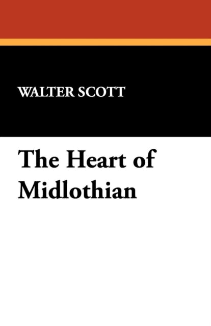 The Heart of Midlothian