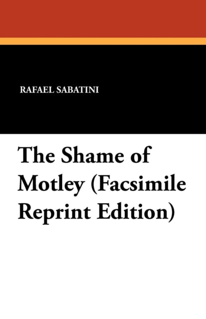 The Shame of Motley