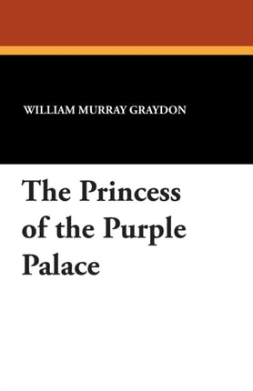 The Princess of the Purple Palace