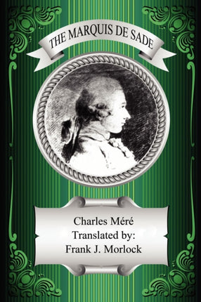 The Marquis de Sade