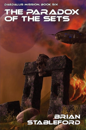 The Paradox of the Sets Daedalus Mission Book Six
