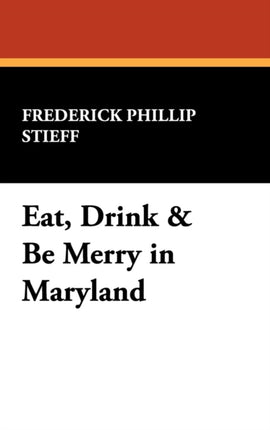 Eat Drink  Be Merry in Maryland