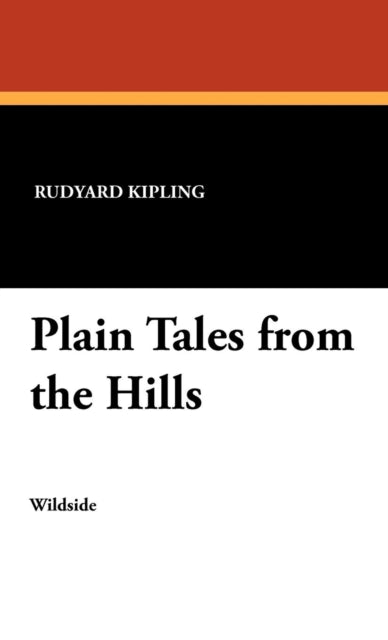 Plain Tales from the Hills