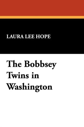 The Bobbsey Twins in Washington