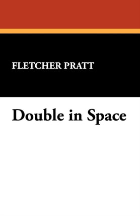 Double in Space