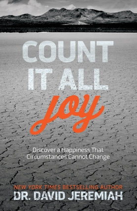 Count It All Joy: Discover a Happiness That Circumstances Cannot Change