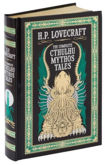 The Complete Cthulhu Mythos Tales (Barnes & Noble Collectible Editions)