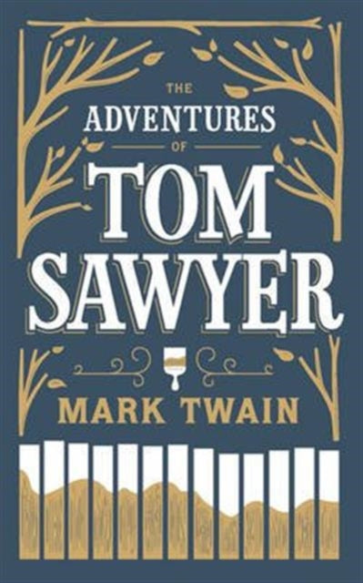 The Adventures of Tom Sawyer