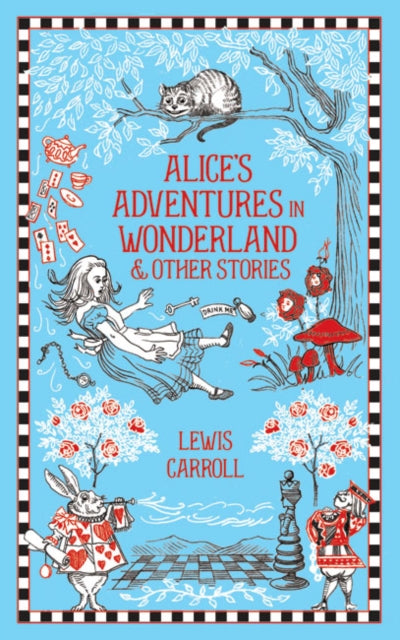 Alice's Adventures in Wonderland and Other Stories