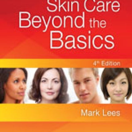 Skin Care: Beyond The Basics