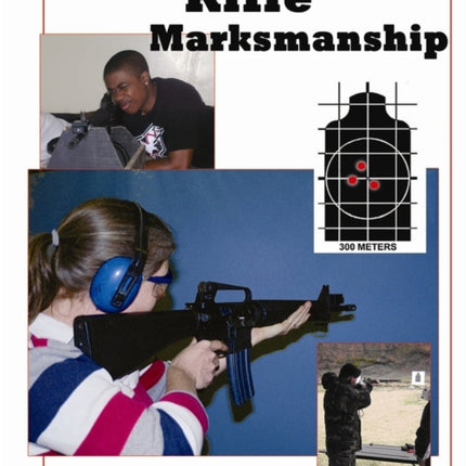 Fundamentals of Rifle Marksmanship