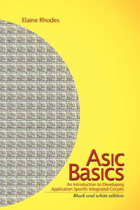 ASIC Basics Black  white edition