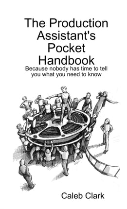 The Production Assistants Pocket Handbook