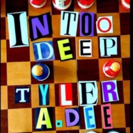 IN TOO DEEP (Hardcover*)