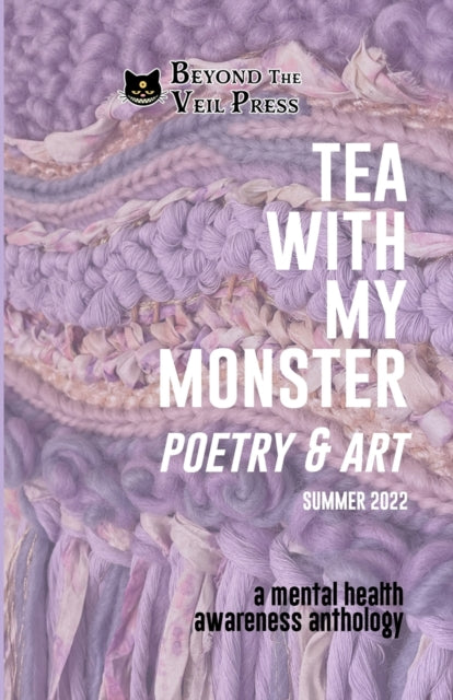 Tea With My Monster  Poetry  Art