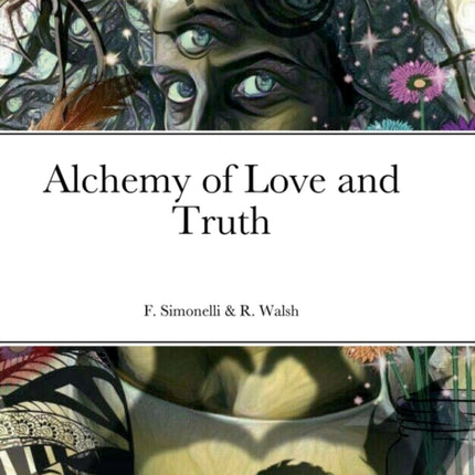 Alchemy of Love and Truth