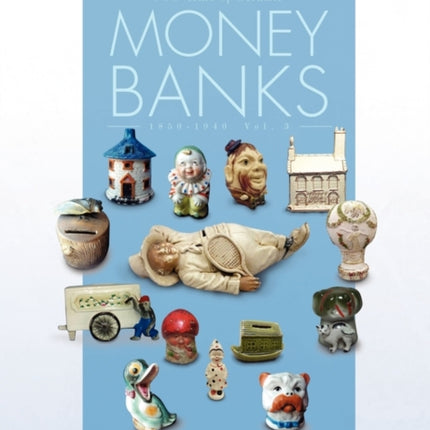 100 Years of Ceramic Money Banks