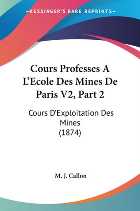 Cours Professes A LEcole Des Mines De Paris V2 Part 2