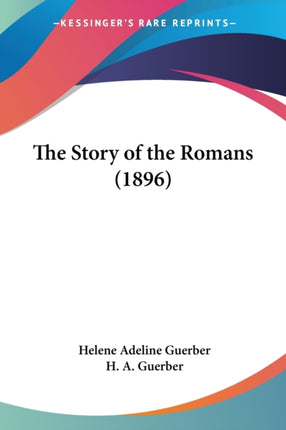 The Story of the Romans 1896