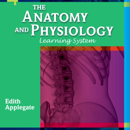 The Anatomy and Physiology Learning System