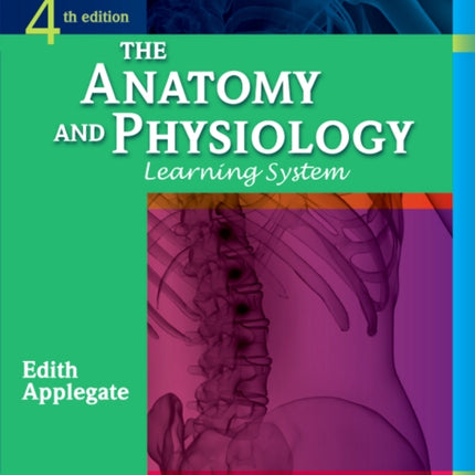 Study Guide for The Anatomy and Physiology Learning System