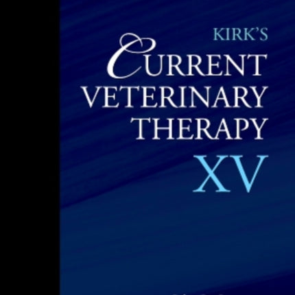 Kirk's Current Veterinary Therapy XV