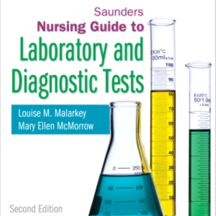 Saunders Nursing Guide to Laboratory and Diagnostic Tests