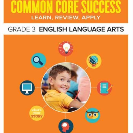 Common Core Success Grade 3 English Language Arts