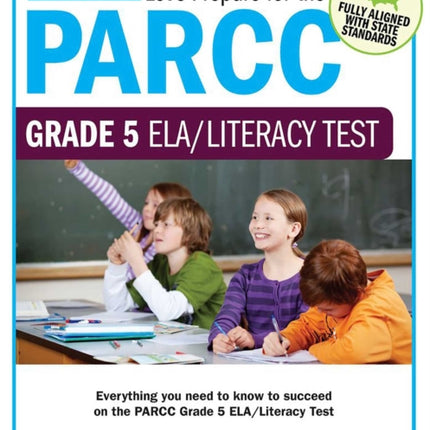 Lets Prepare for the PARCC Grade 5 ELALiteracy Test Lets Prepare for the PARCC Tests