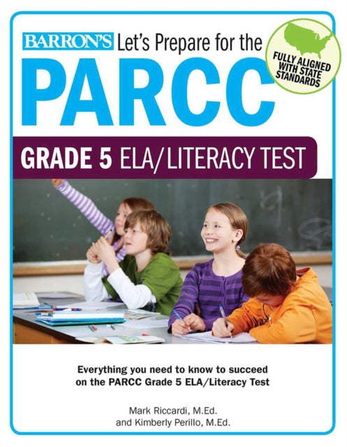 Lets Prepare for the PARCC Grade 5 ELALiteracy Test Lets Prepare for the PARCC Tests