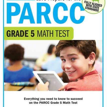 Lets Prepare for the PARCC Grade 5 Math Test Lets Prepare for the PARCC Tests