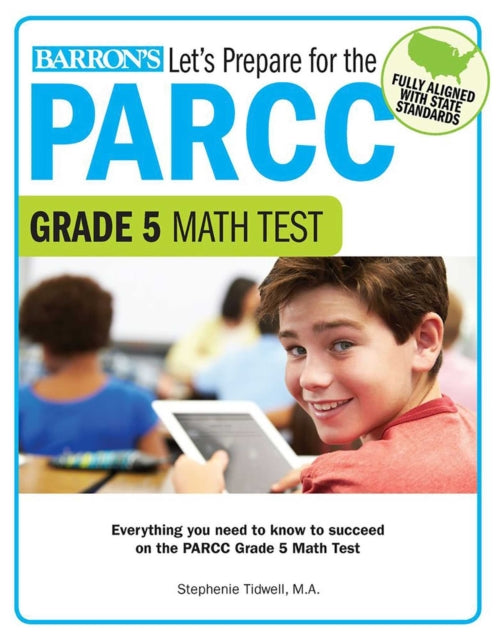 Lets Prepare for the PARCC Grade 5 Math Test Lets Prepare for the PARCC Tests