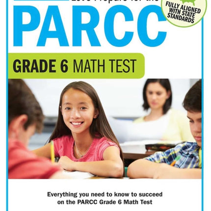 Lets Prepare for the PARCC Grade 6 Math Test Lets Prepare for the PARCC Tests