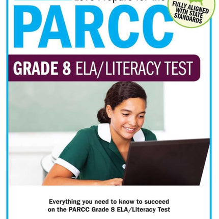 Lets Prepare for the PARCC Grade 8 ELALiteracy Test Lets Prepare for the PARCC Tests