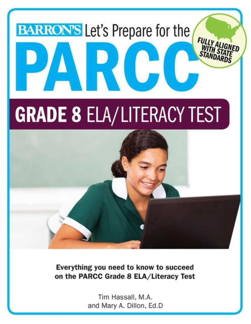 Lets Prepare for the PARCC Grade 8 ELALiteracy Test Lets Prepare for the PARCC Tests