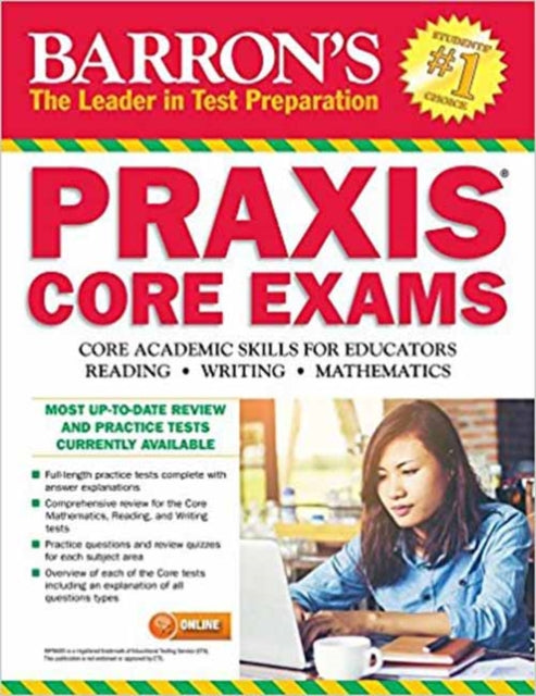 PRAXIS Core Exams: Core Academic Skills for Educators