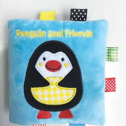 Penguin and Friends: A Soft and Fuzzy Book Just for Baby!